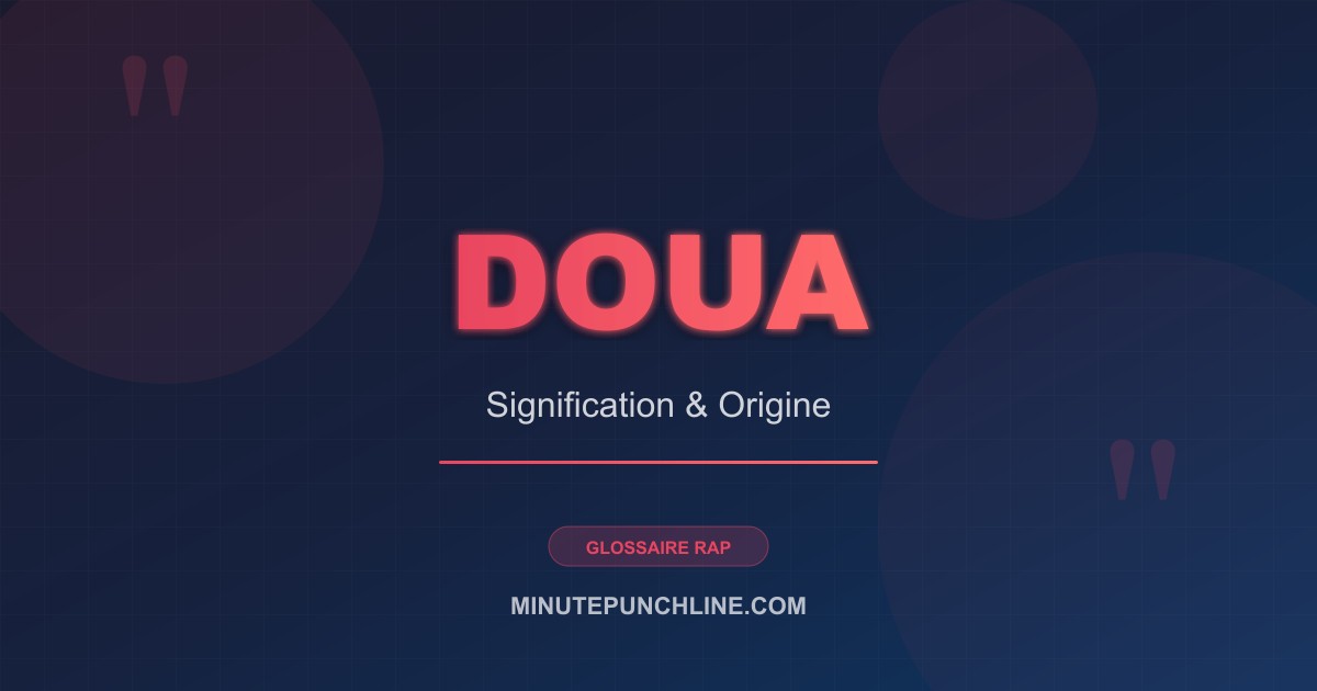 Doua - signification et origine