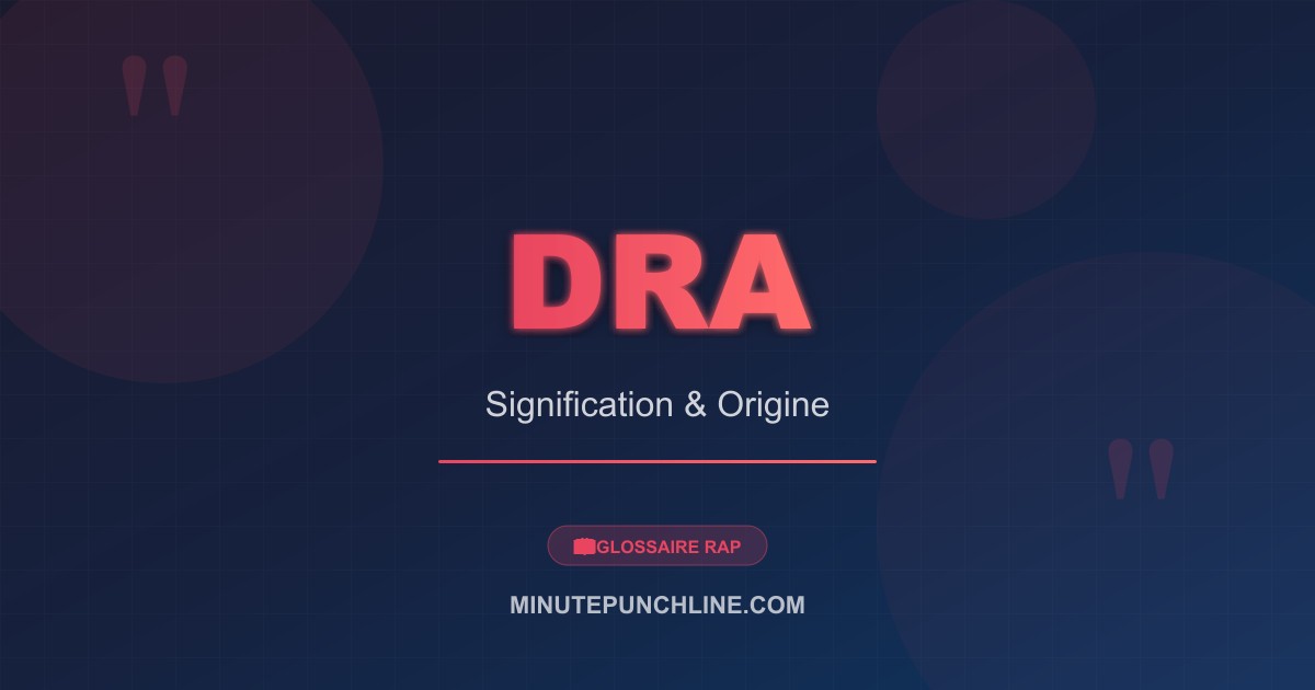 Dra - signification et origine