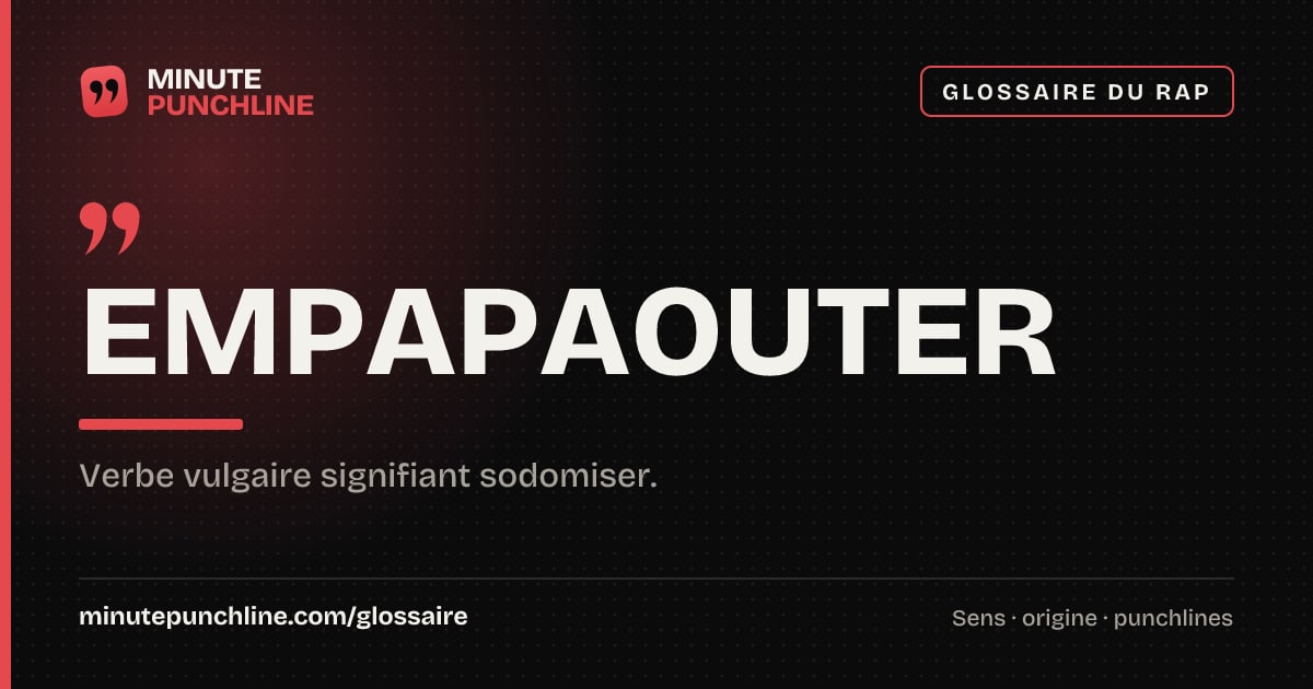 Empapaouter - signification et origine