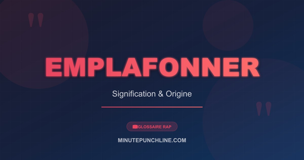 Emplafonner - signification et origine