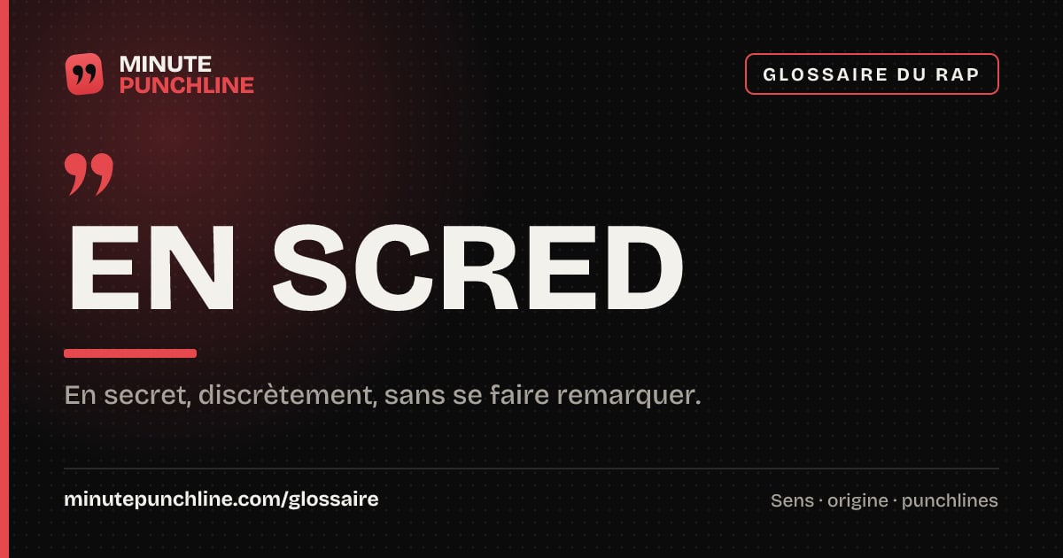 En scred - signification et origine