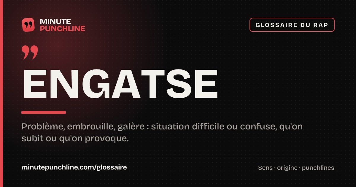 Engatse - signification et origine