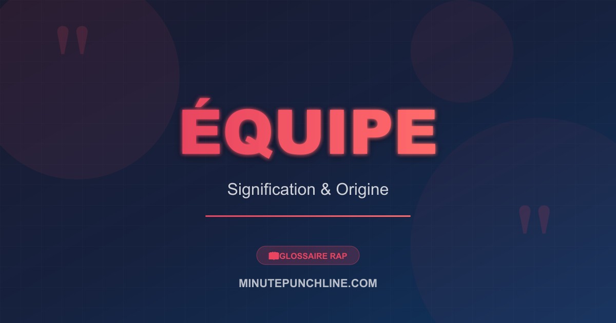 Équipe - signification et origine