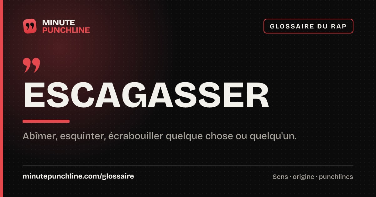 Escagasser - signification et origine