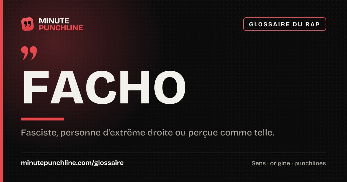 Facho - signification et origine