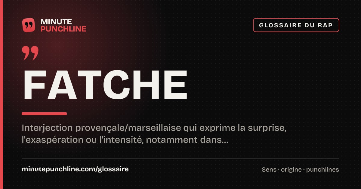 Fatche - signification et origine