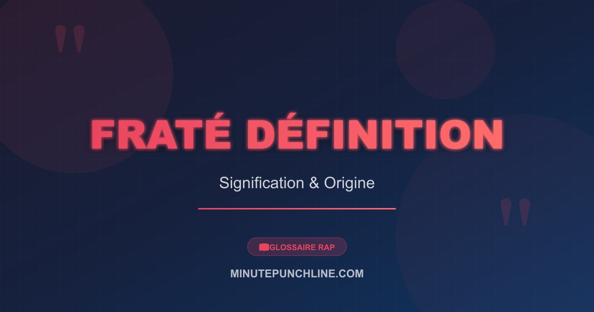 Fraté définition - signification et origine