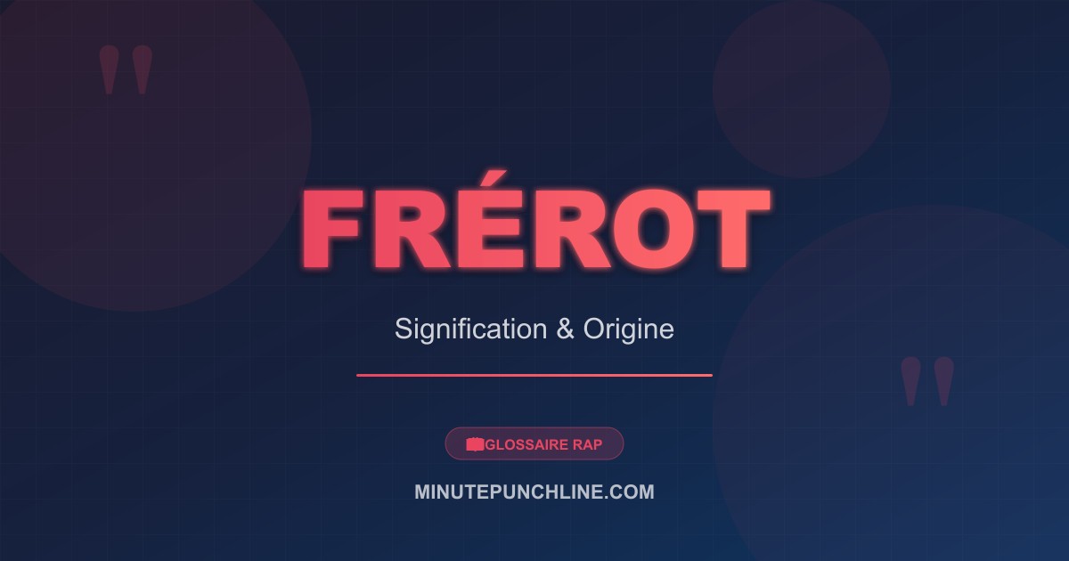 Frérot - signification et origine
