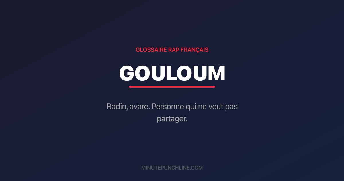 Gouloum - signification et origine