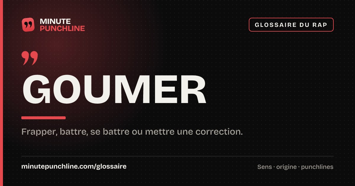Goumer - signification et origine