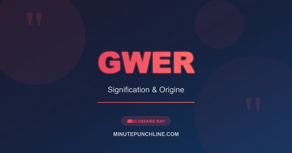 Gwer - signification et origine
