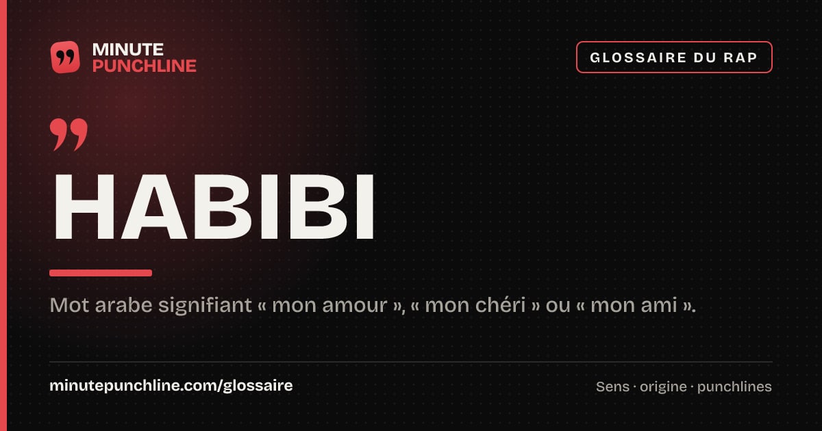Habibi - signification et origine