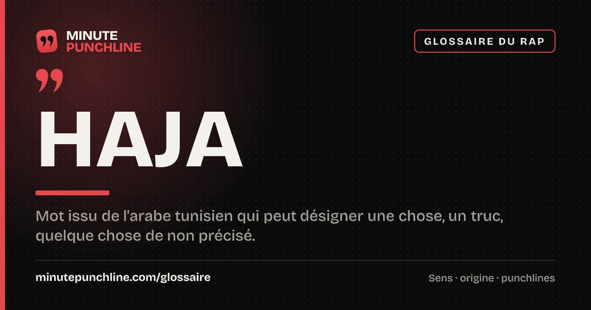 Haja - signification et origine