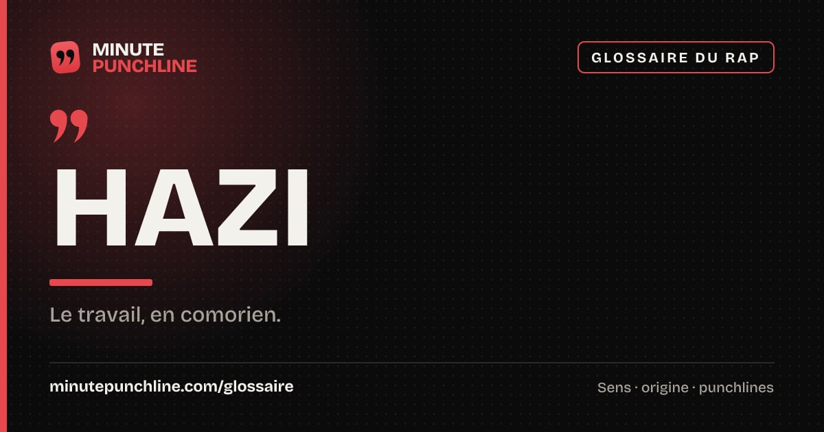 Hazi - signification et origine