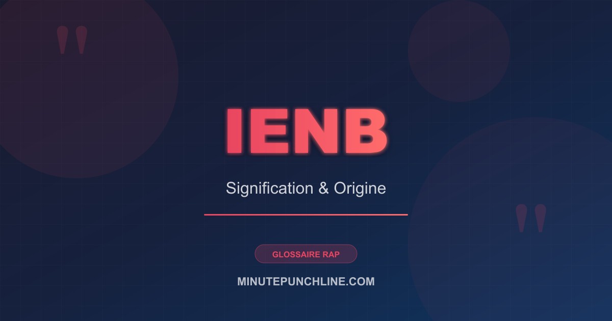Ienb - signification et origine