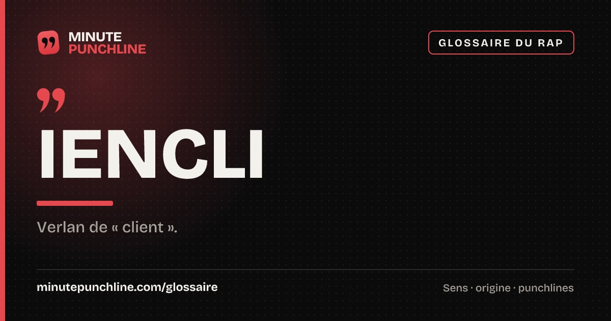 Iencli - signification et origine