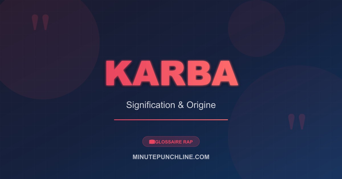 Karba - signification et origine