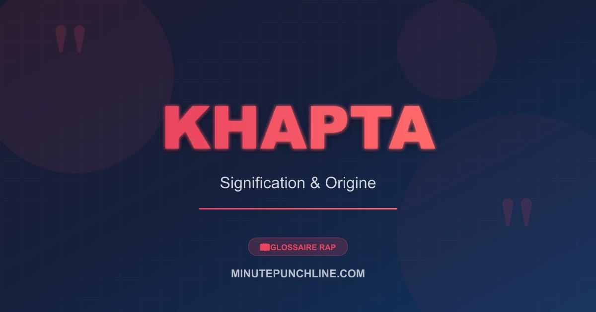 Khapta - signification et origine