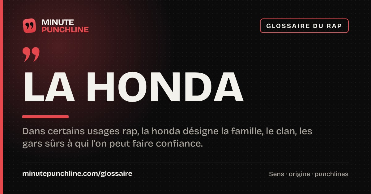 La Honda - signification et origine