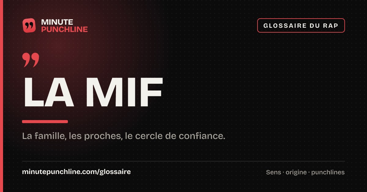 La mif - signification et origine