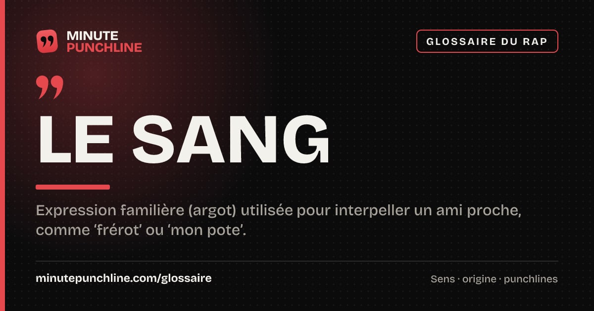 Le sang - signification et origine