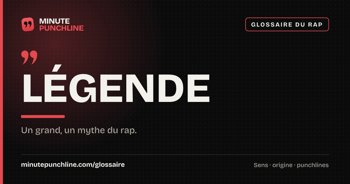 Légende - signification et origine