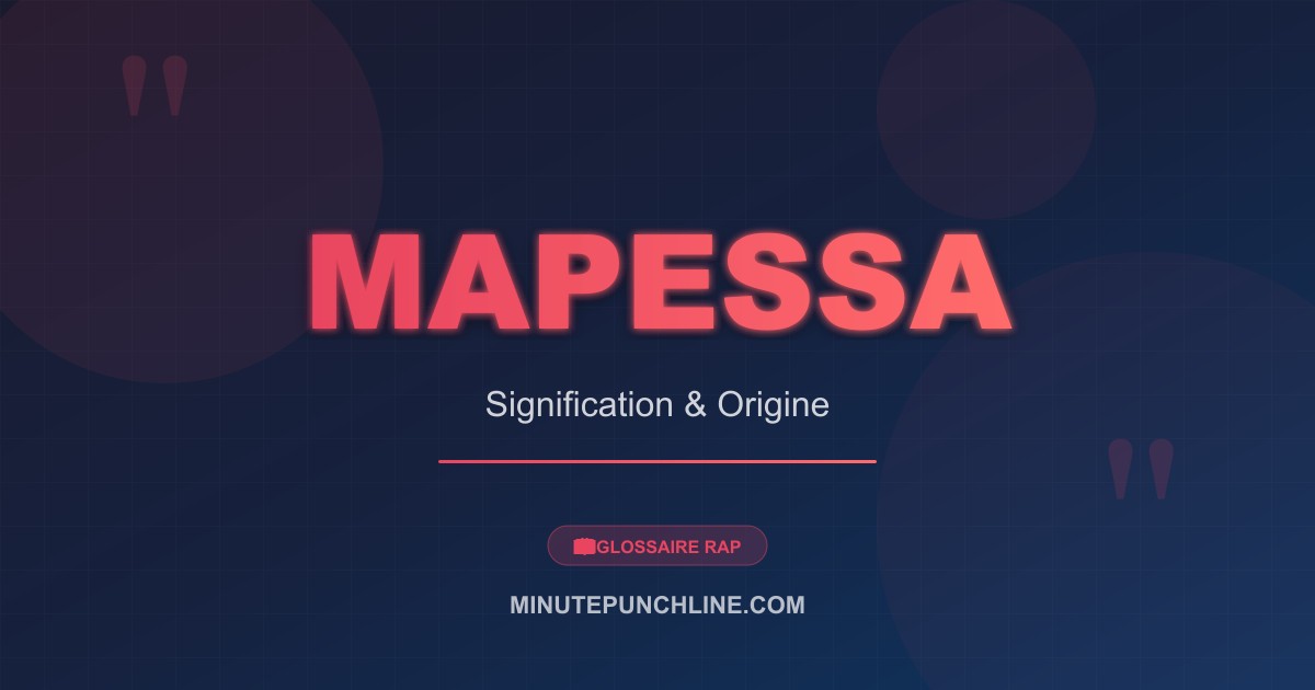 Mapessa - signification et origine