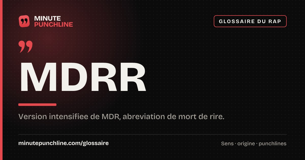 MDRR - signification et origine