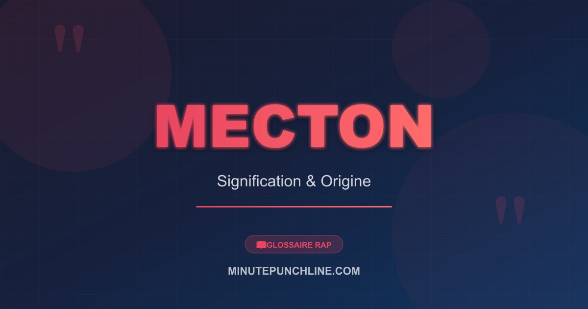 Mecton - signification et origine