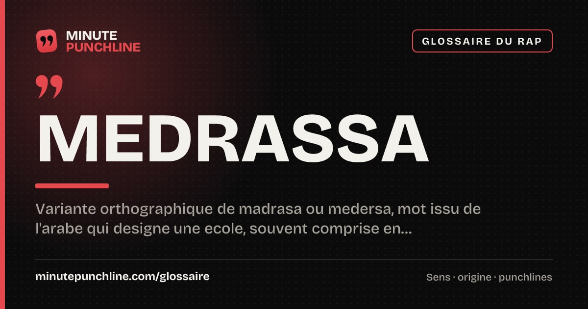 Medrassa - signification et origine