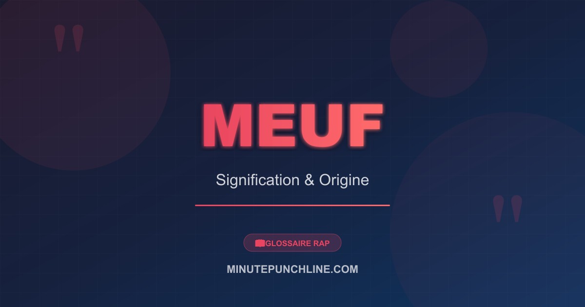 Meuf - signification et origine