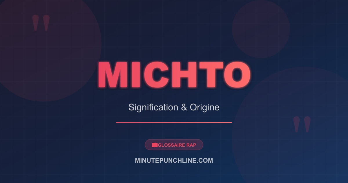 Michto - signification et origine