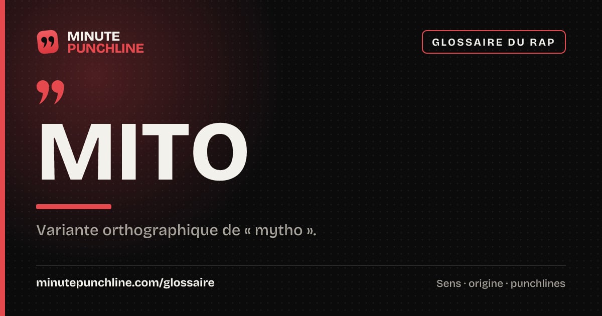 Mito - signification et origine