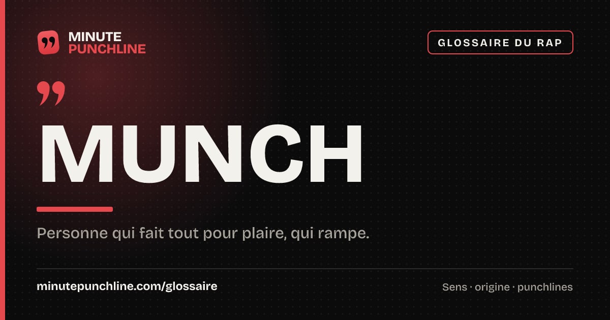 Munch - signification et origine