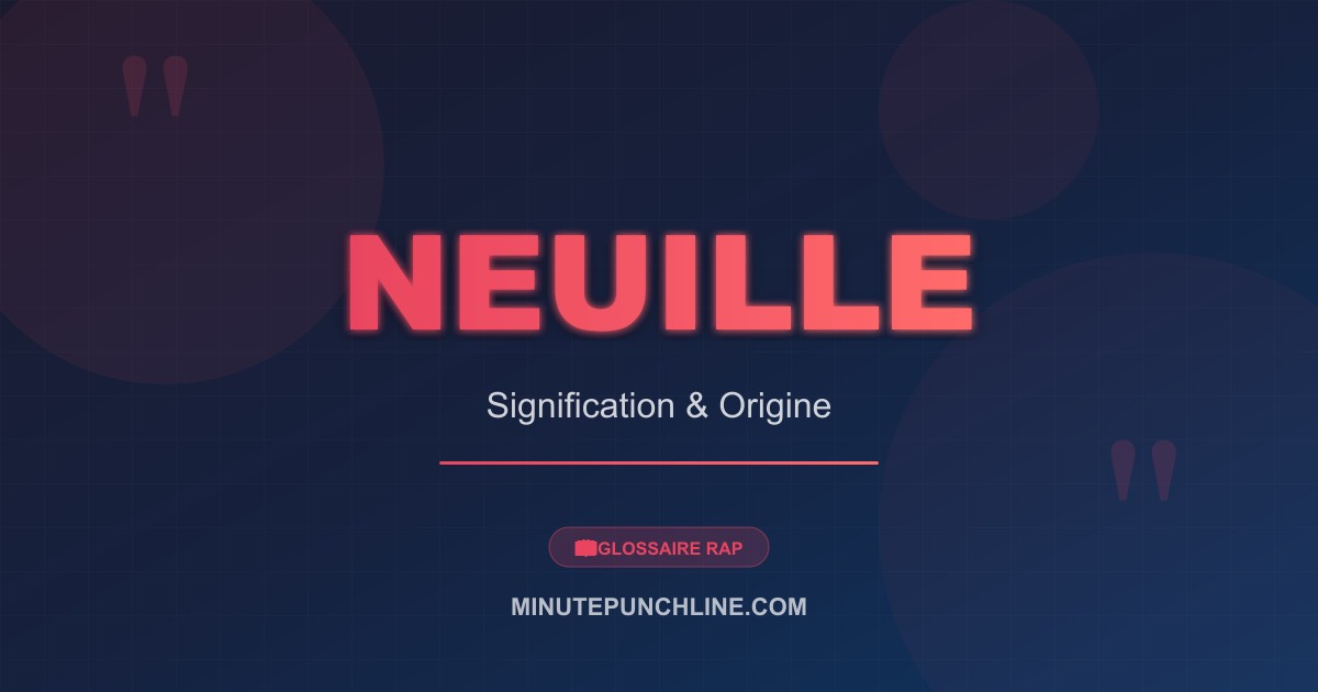 Neuille - signification et origine