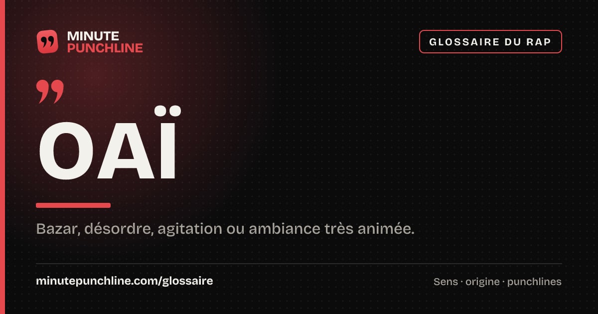 Oaï - signification et origine