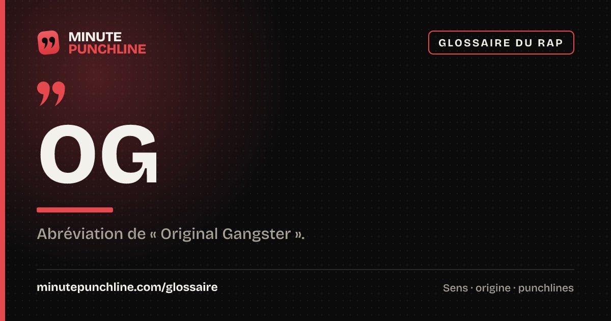 OG - signification et origine