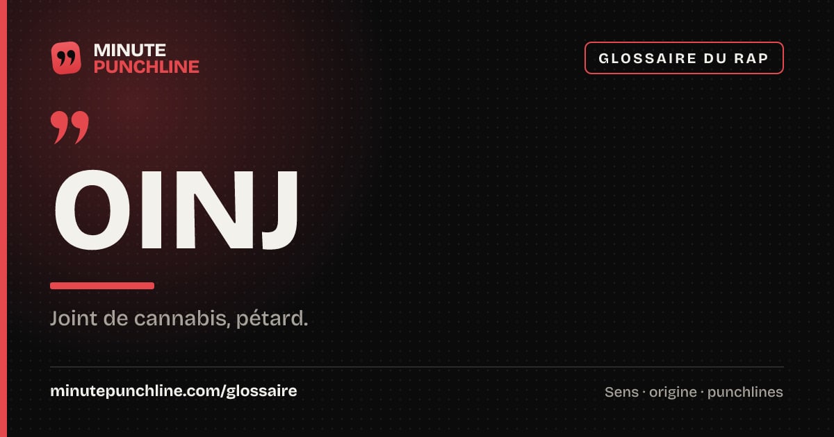 Oinj - signification et origine