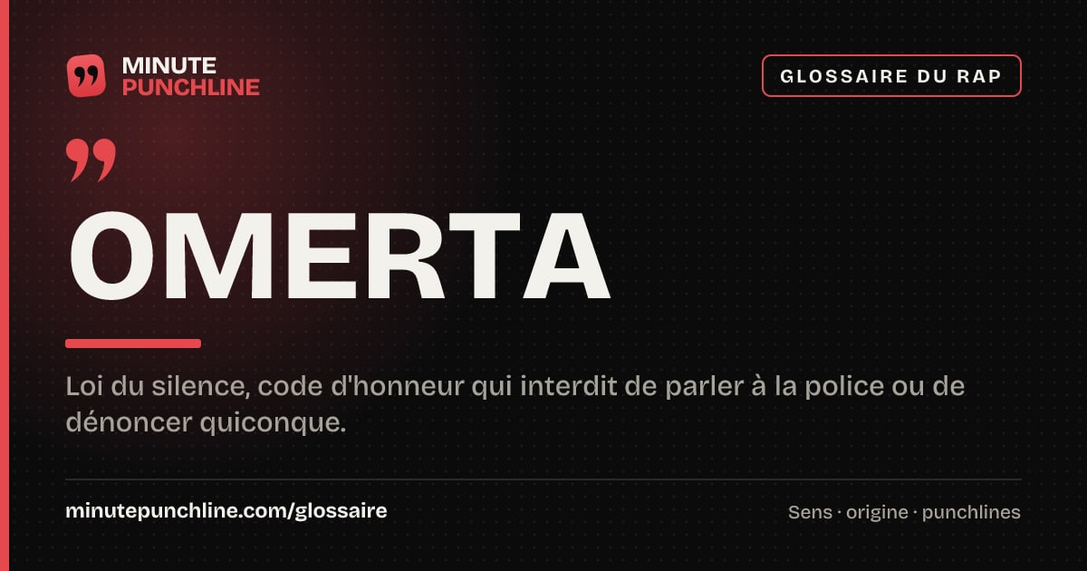 Omerta - signification et origine
