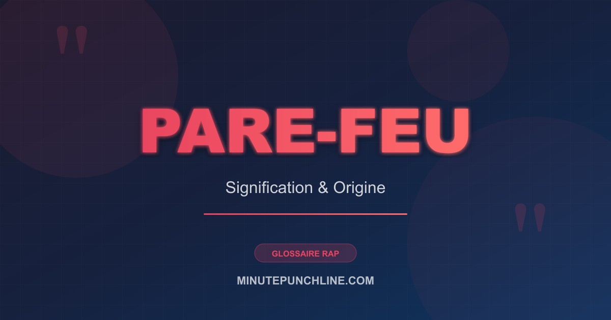 Pare-feu - signification et origine