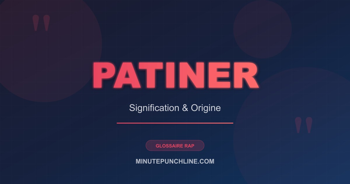 Patiner - signification et origine