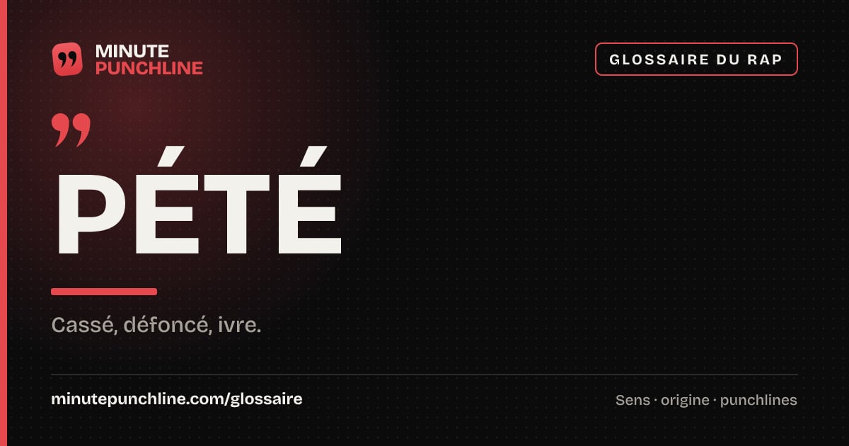Pété - signification et origine