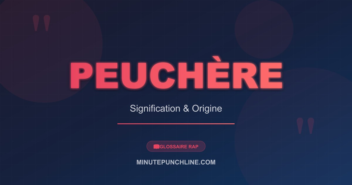 Peuchère - signification et origine
