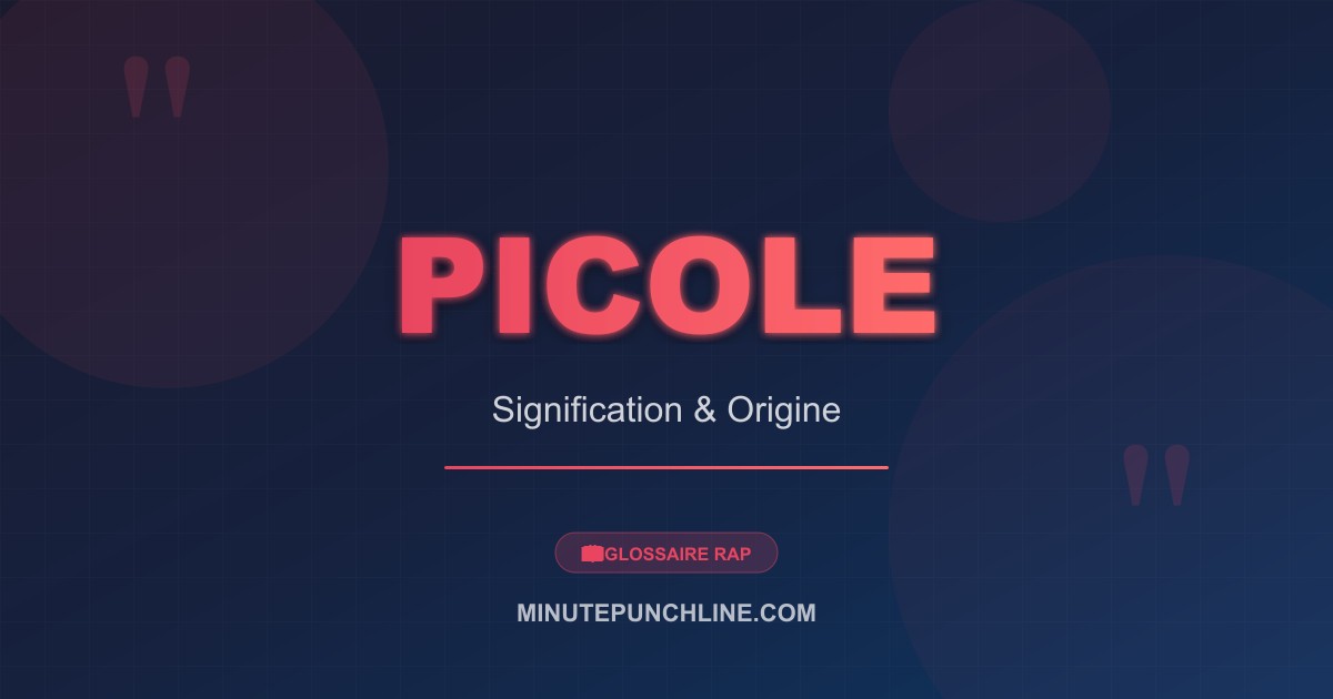 Picole - signification et origine