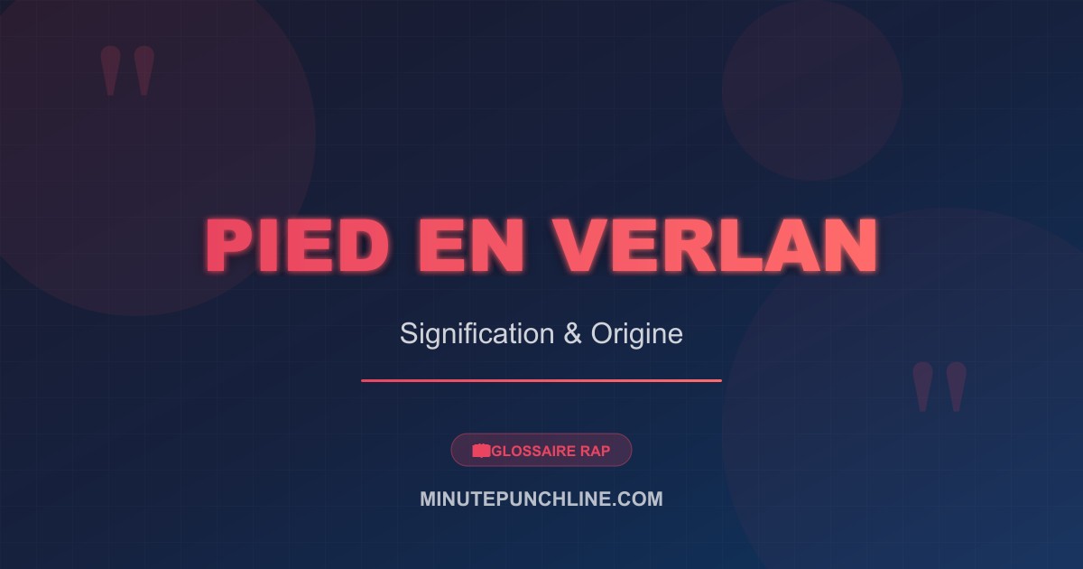 Pied en verlan - signification et origine