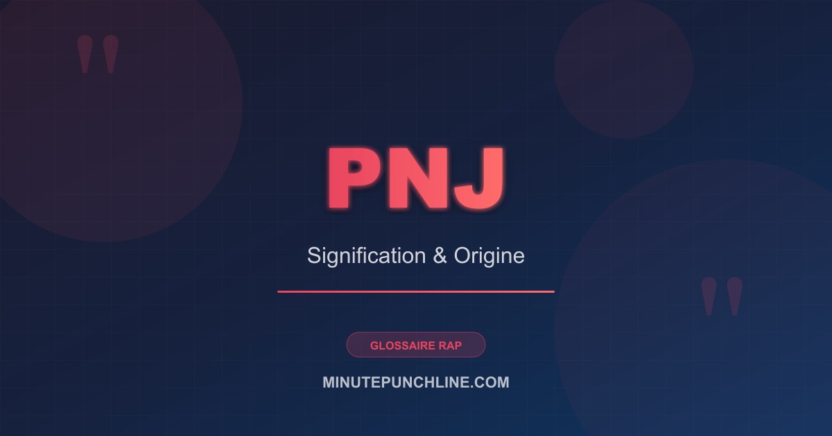 PNJ - signification et origine