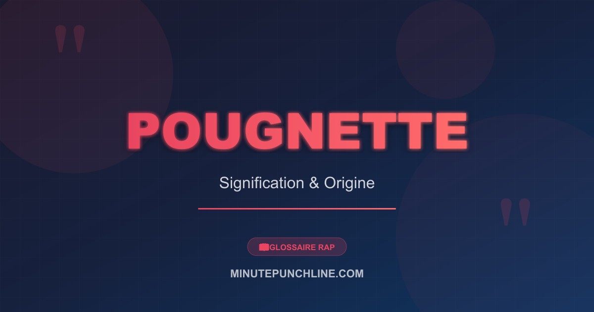 Pougnette - signification et origine