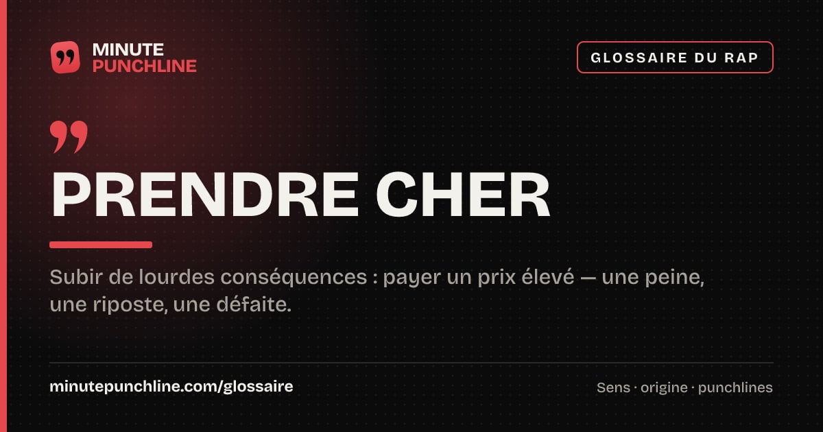 Prendre cher - signification et origine
