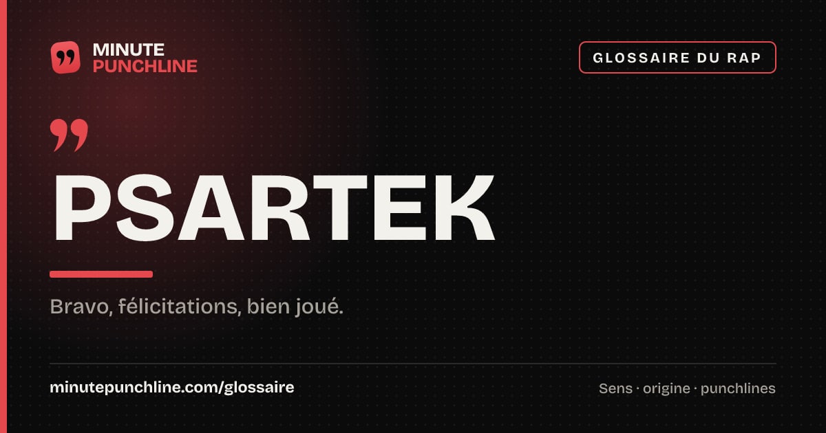 Psartek - signification et origine