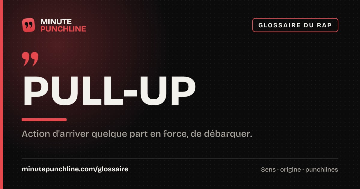Pull-up - signification et origine